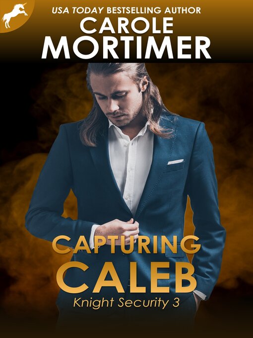 Title details for Capturing Caleb (Knight Security 3) by Carole Mortimer - Available